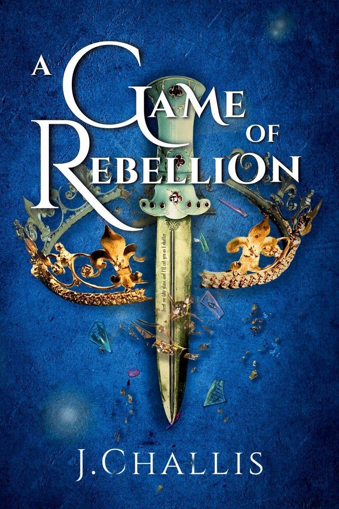 A Game of Rebellion