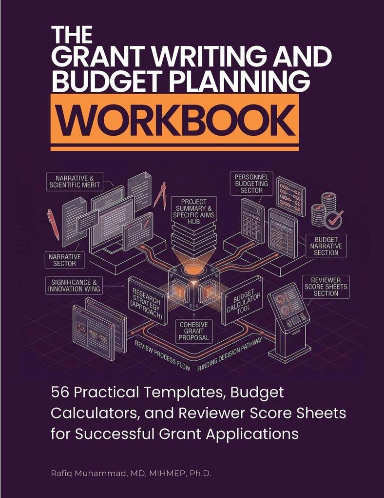 The Grant Writing and Budget Planning Workbook