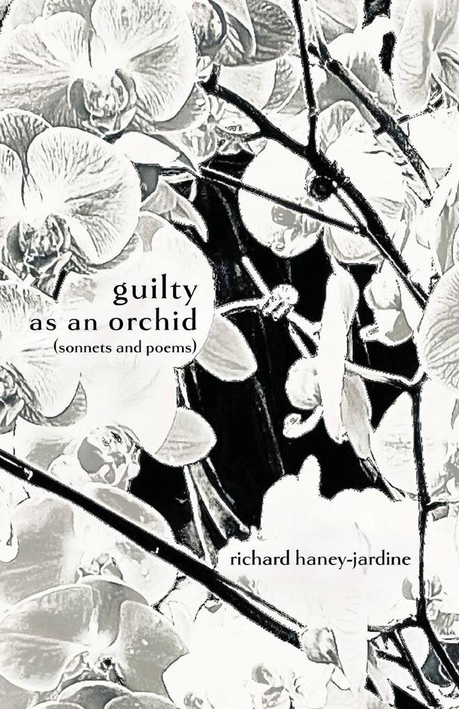 guilty as an orchid