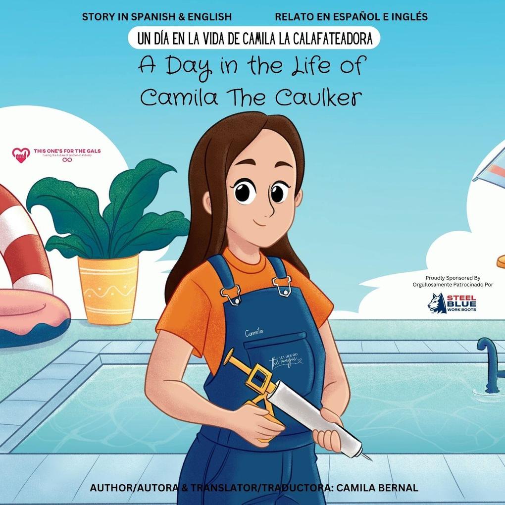 A Day in the Life of Camila The Caulker
