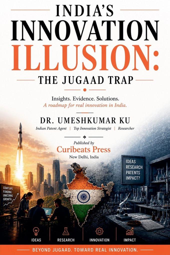 India's Innovation Illusion