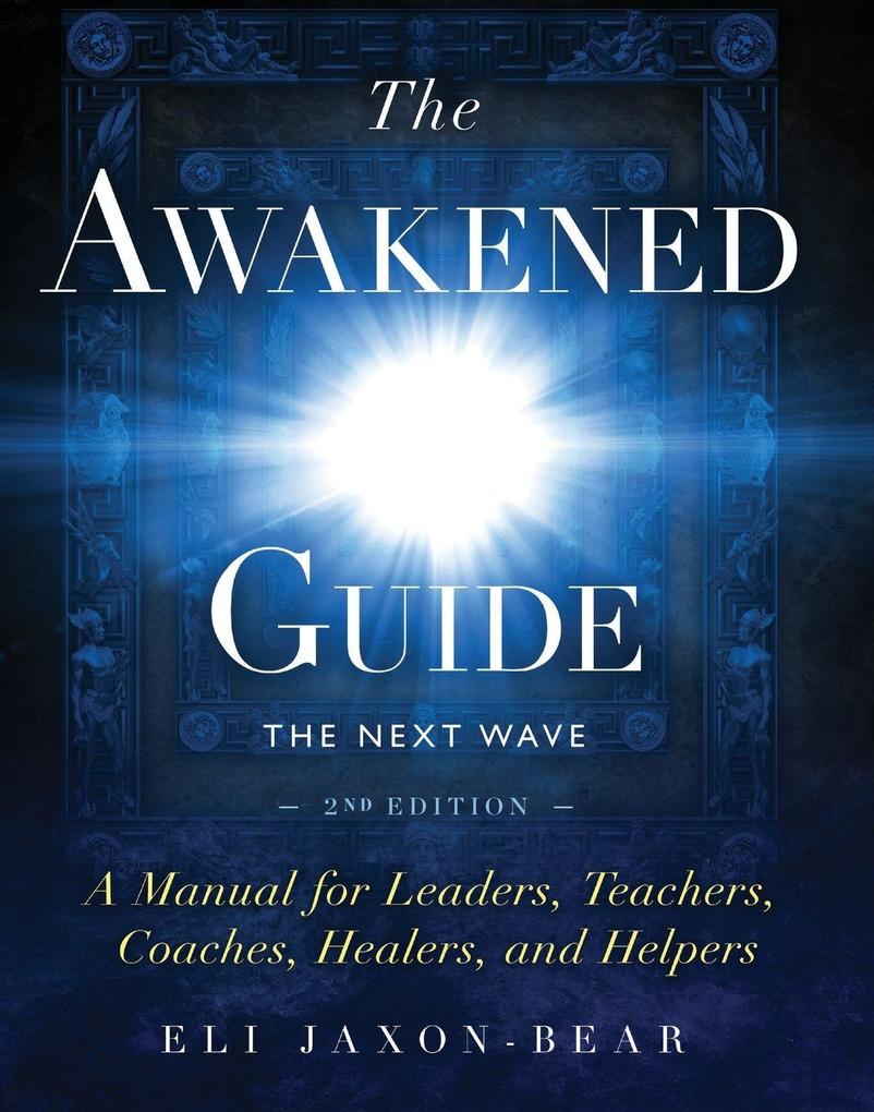 The Awakened Guide