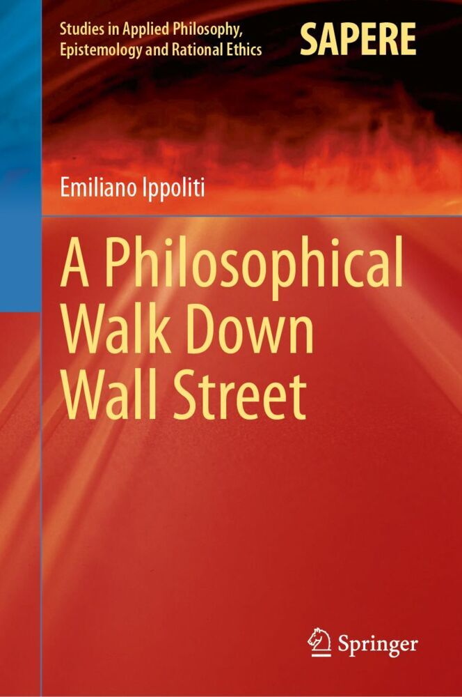 A Philosophical Walk Down Wall Street