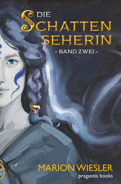 Die Schattenseherin Band 2
