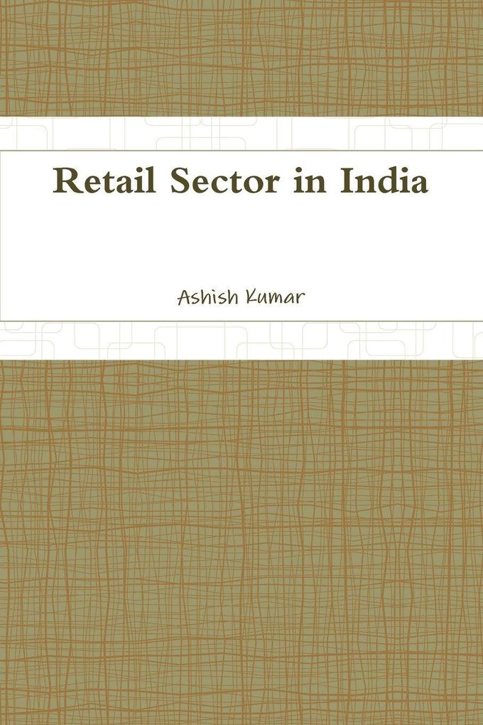 Retail Sector in India