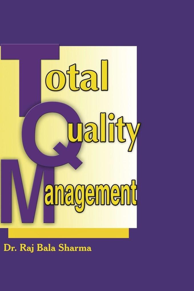 TOTAL QUALITY MANAGEMENT