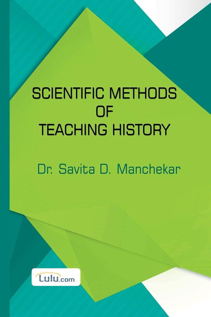 Scientific Methods Of Teaching History