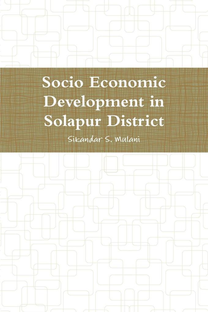 Socio Economic Development in Solapur District