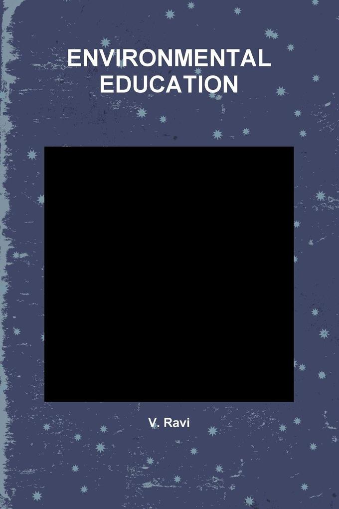 ENVIRONMENTAL EDUCATION
