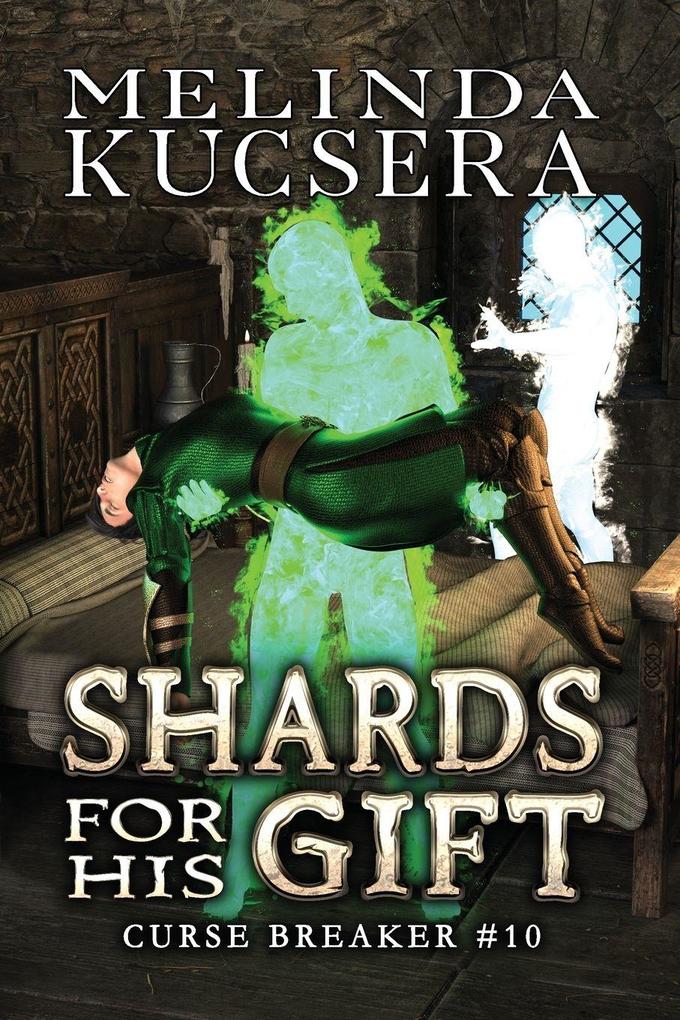 Shards For His Gift