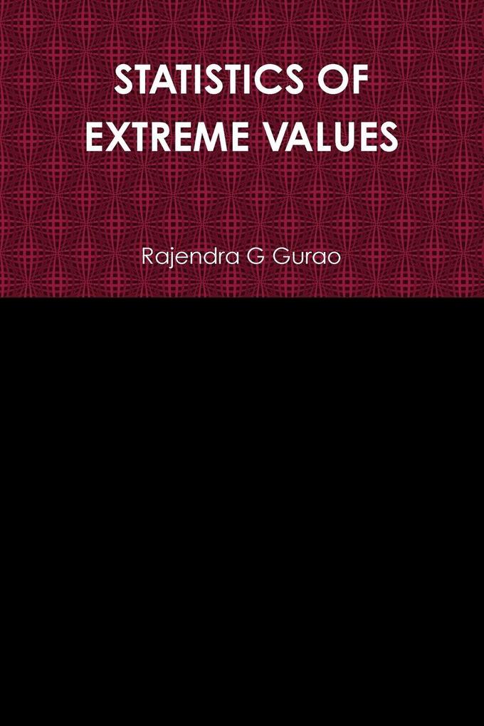 STATISTICS OF EXTREME VALUES