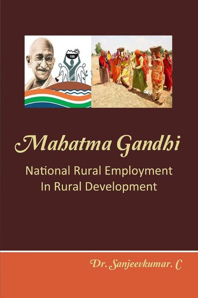 Mahatma Gandhi National Rural Employment In Rural Development