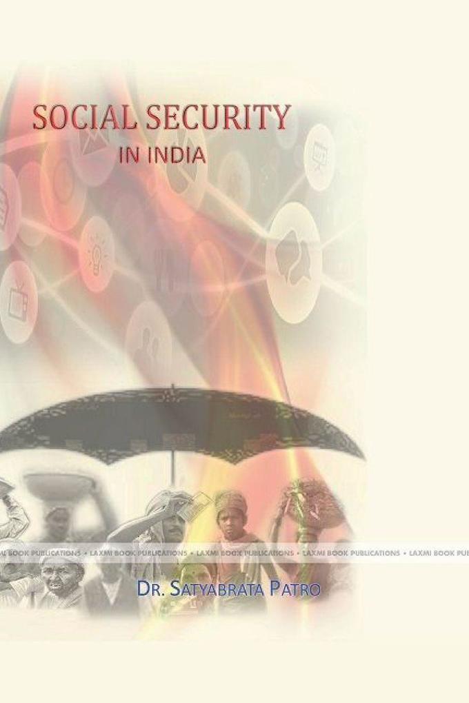 SOCIAL SECURITY IN INDIA