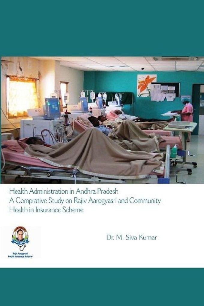 HEALTH ADMINISTRATION IN ANDHRA PRADESH