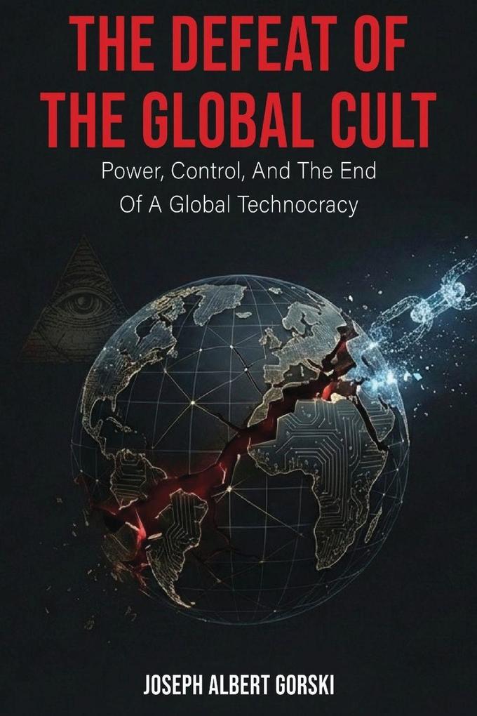 The Defeat Of The Global Cult