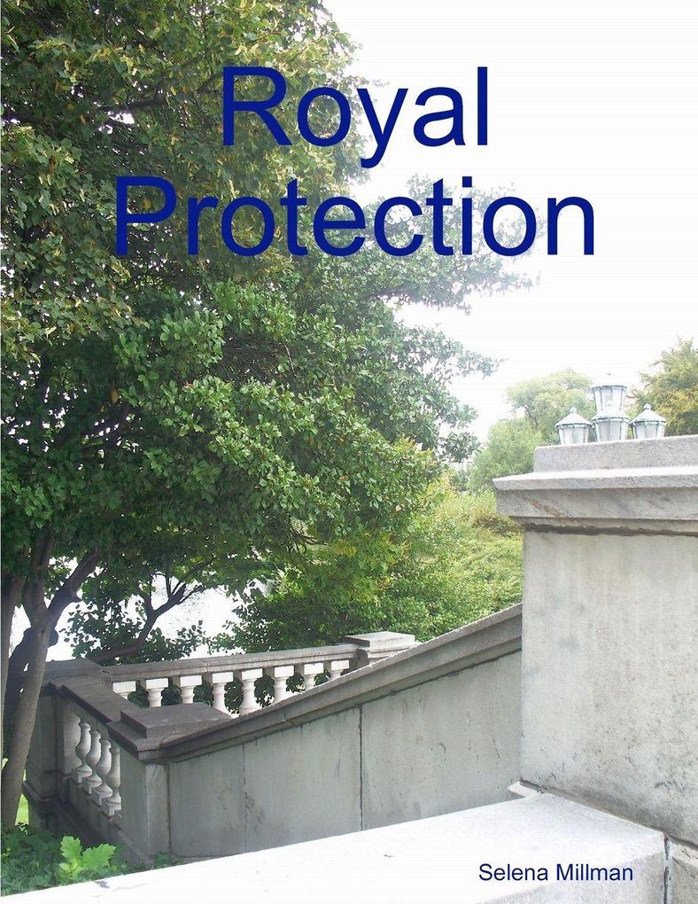 Royal Protection