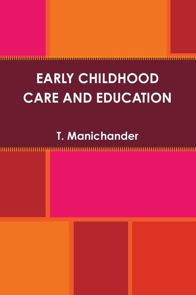 EARLY CHILDHOOD CARE AND EDUCATION