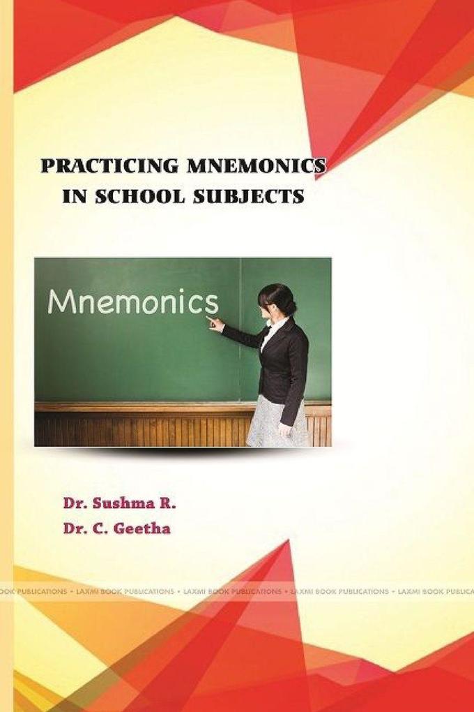 PRACTICING MNEMONICS IN SCHOOL SUBJECTS