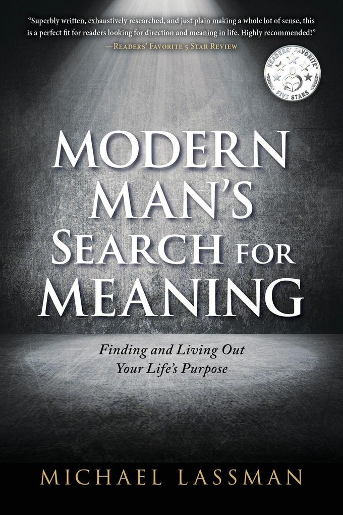 Modern Man's Search for Meaning