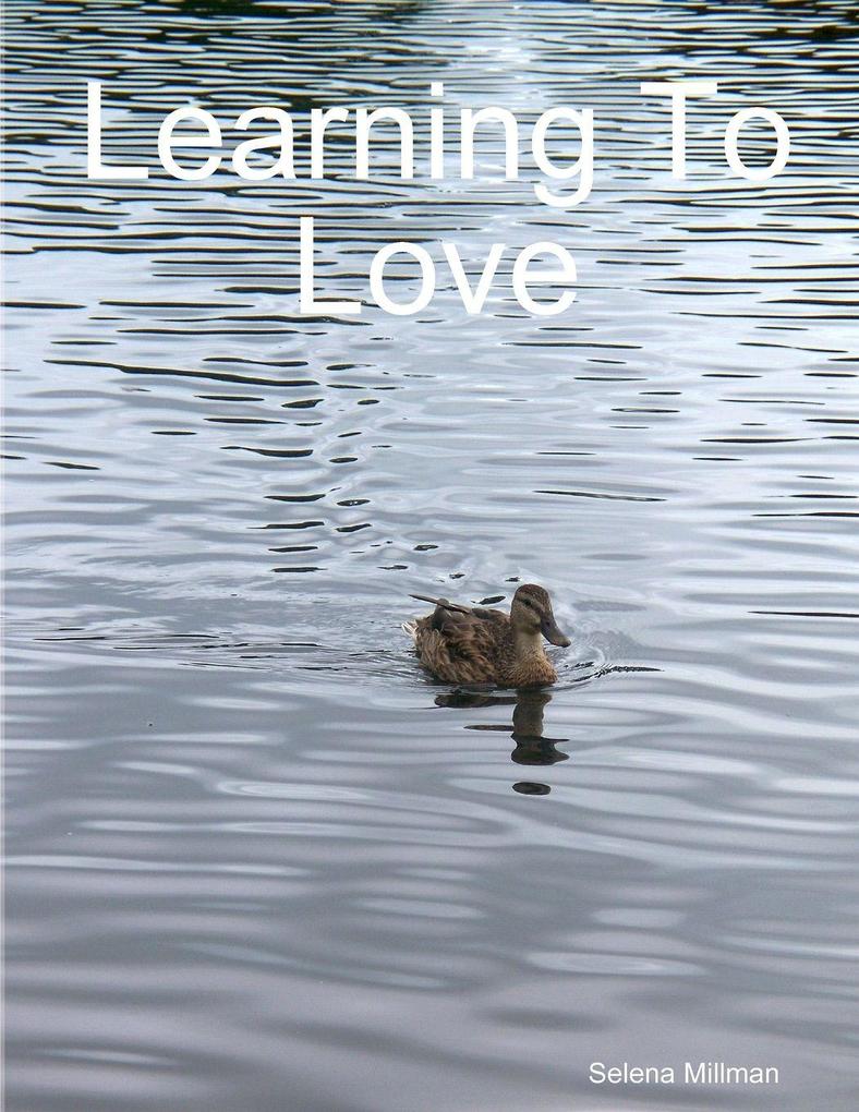 Learning To Love