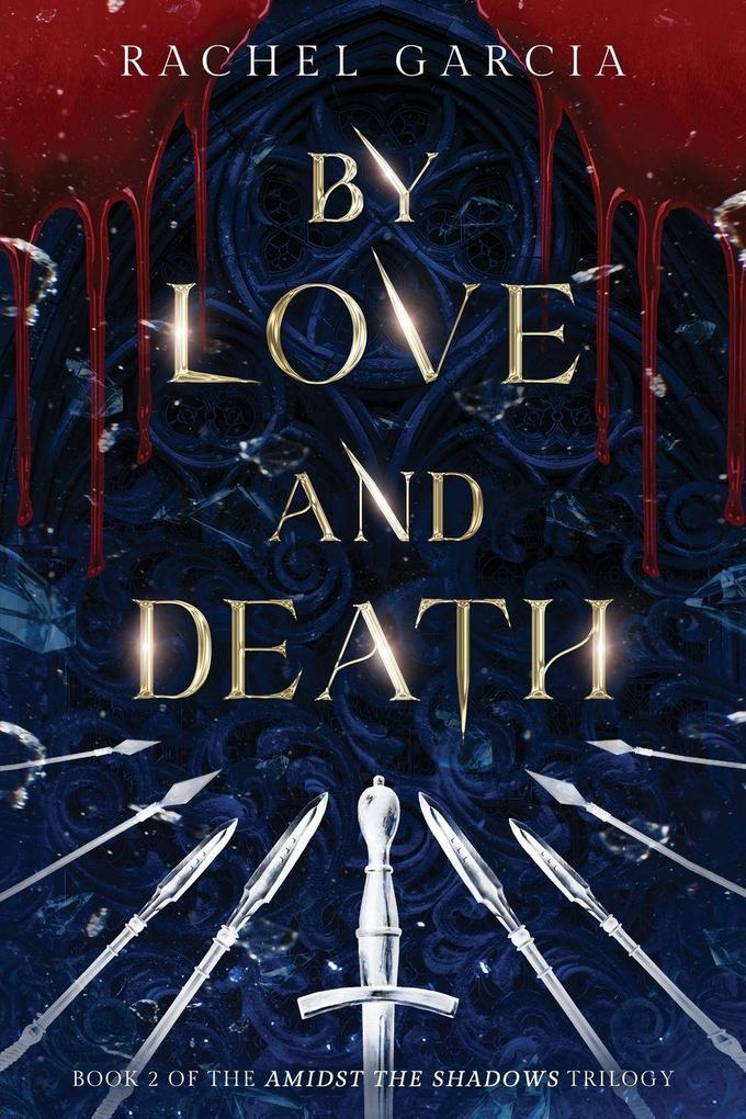 By Love And Death