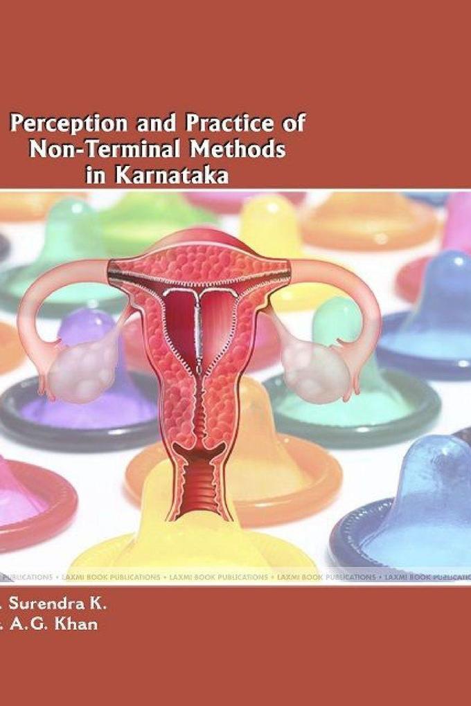 PERCEPTION AND PRACTICE OF NON-TERMINAL METHODS IN KARNATAKA