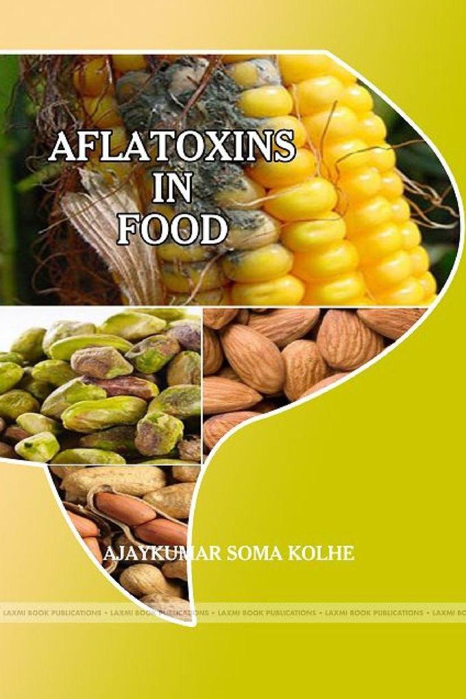 AFLATOXINS IN FOOD