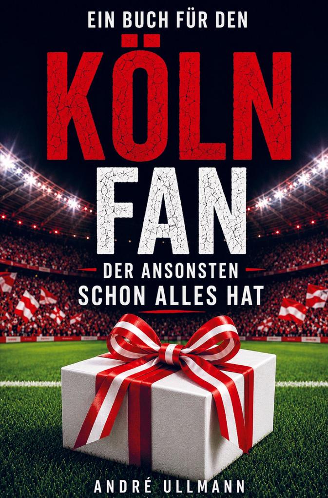 Ein Buch für den Köln Fan der ansonsten schon alles hat