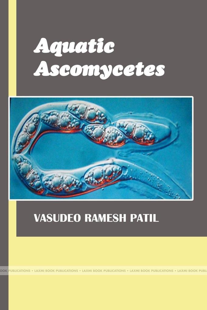 'AQUATIC ASCOMYCETES'