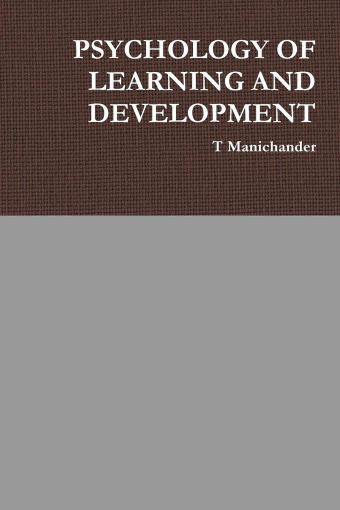 PSYCHOLOGY OF LEARNING AND DEVELOPMENT