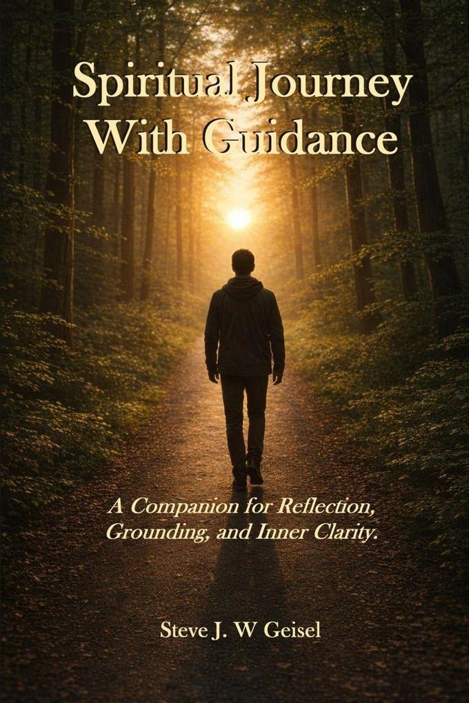 Spiritual Journey With Guidance