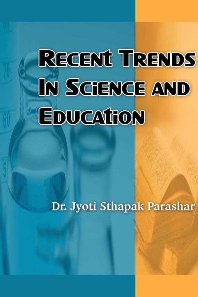RECENT TRENDS IN SCIENCE AND EDUCATION
