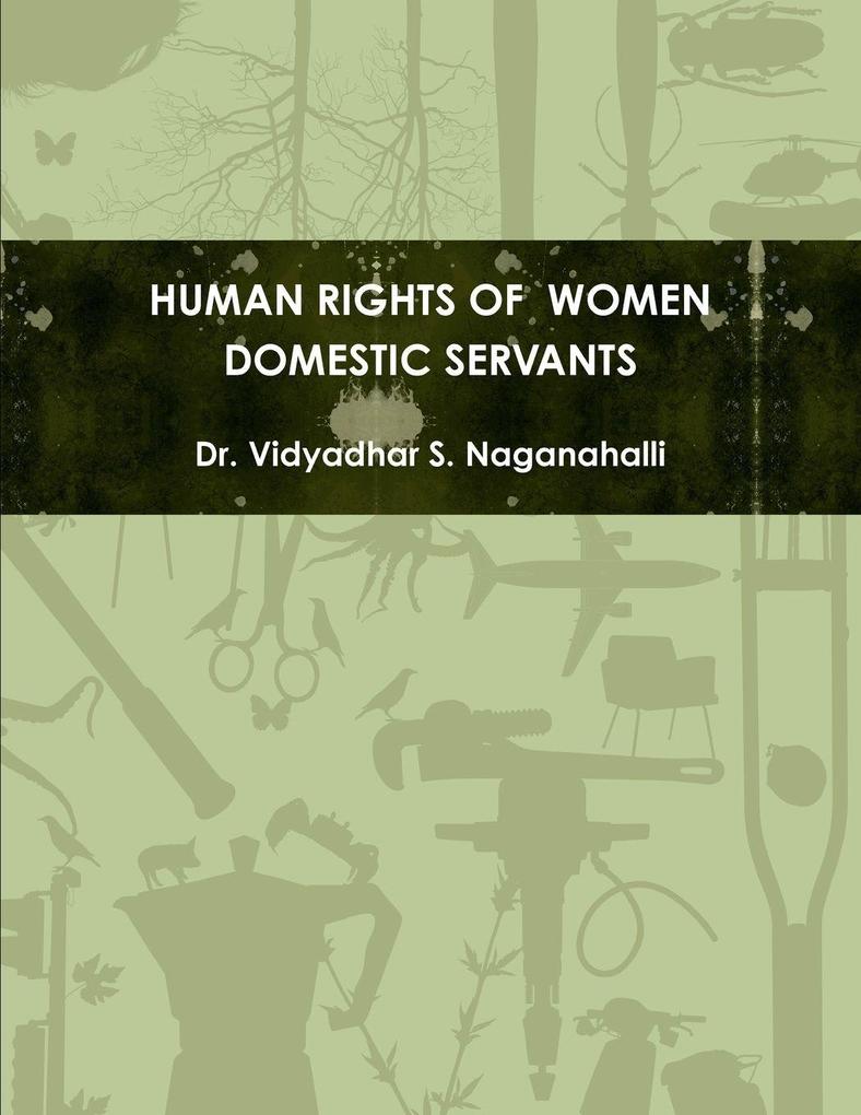 HUMAN RIGHTS OF WOMEN DOMESTIC SERVANTS