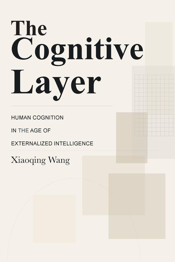 The Cognitive Layer