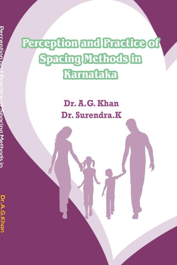 Perception and Practice of Spacing Methods in Karnataka