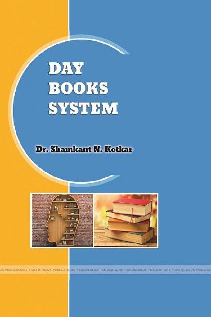 DAY BOOKS SYSTEM