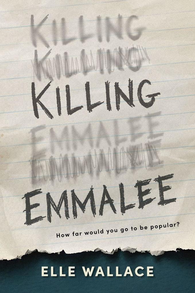 Killing Emmalee