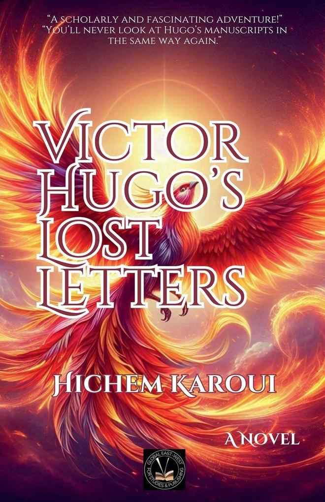 Victor Hugo's Lost Letters