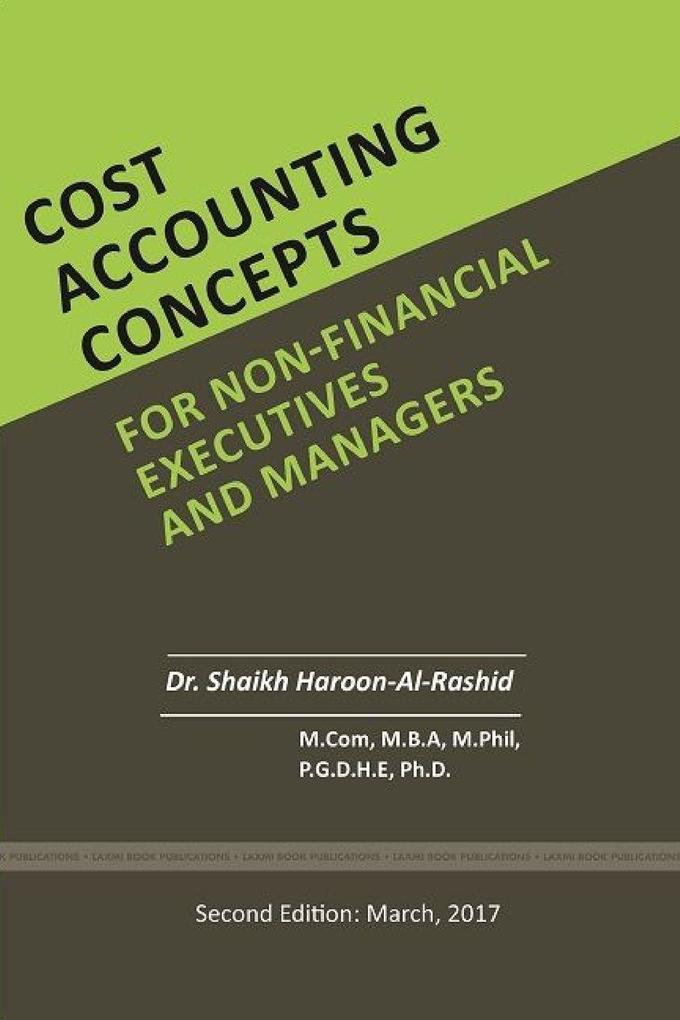 Cost Accounting Concepts for Nonfinancial Executives and Managers