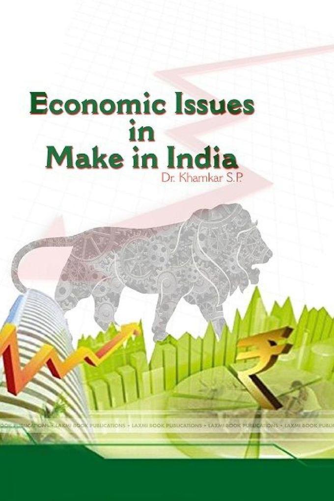Economic issues in 'make in India'