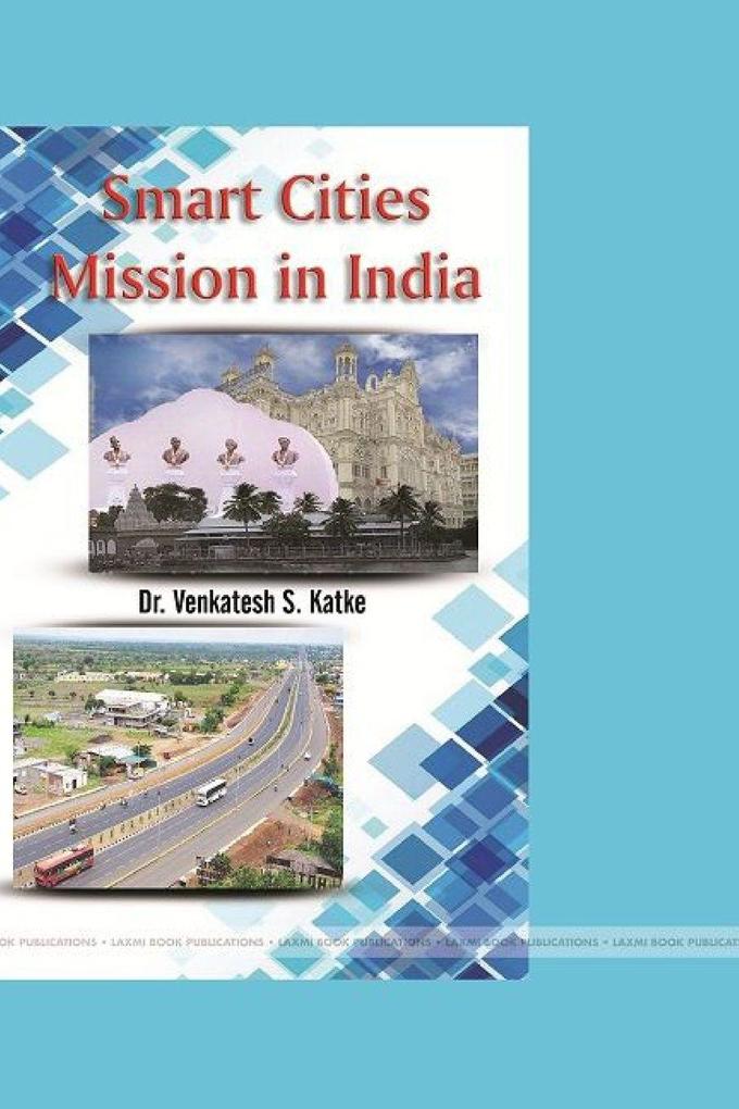 SMART CITIES MISSION IN INDIA