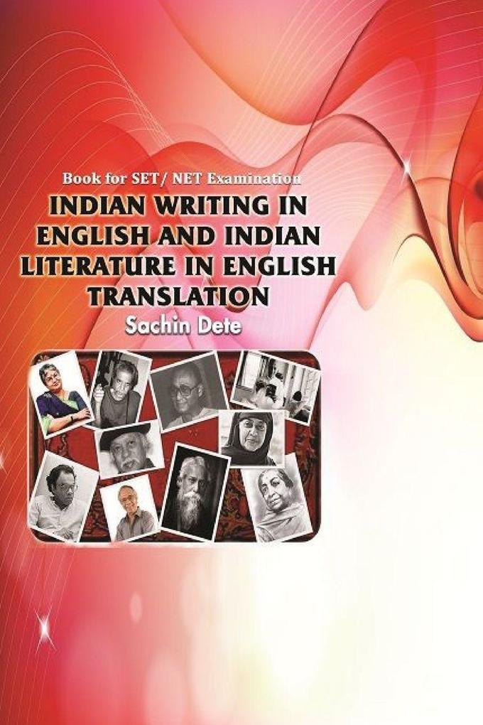 INDIAN WRITING IN ENGLISH AND INDIAN LITERATURE IN ENGLISH TRANSLATION
