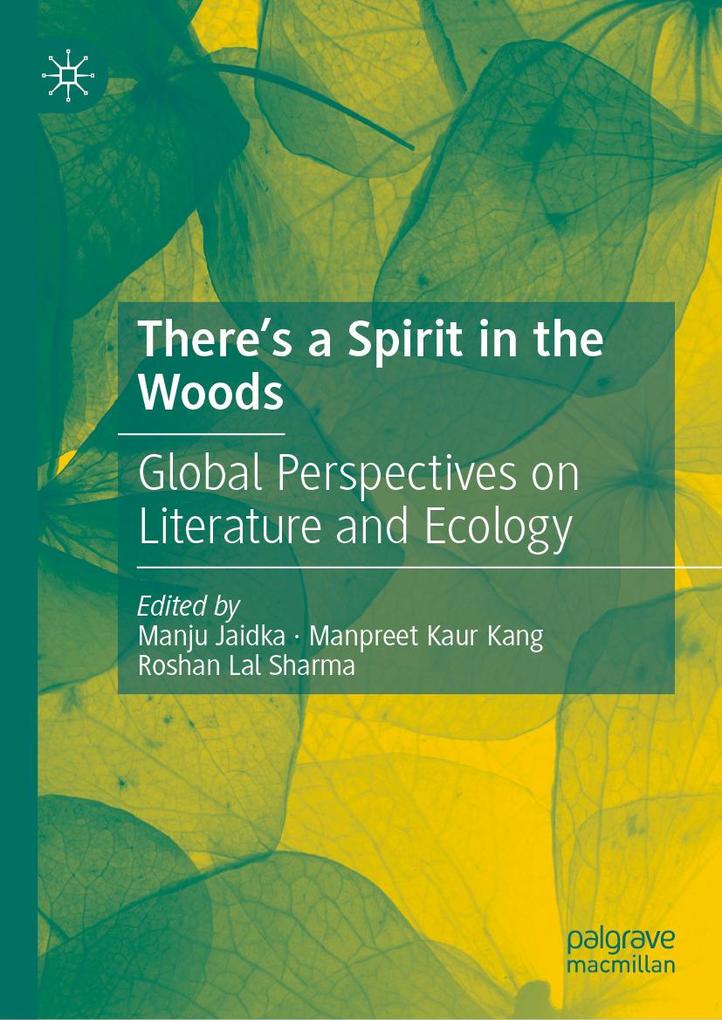 There's a Spirit in the Woods