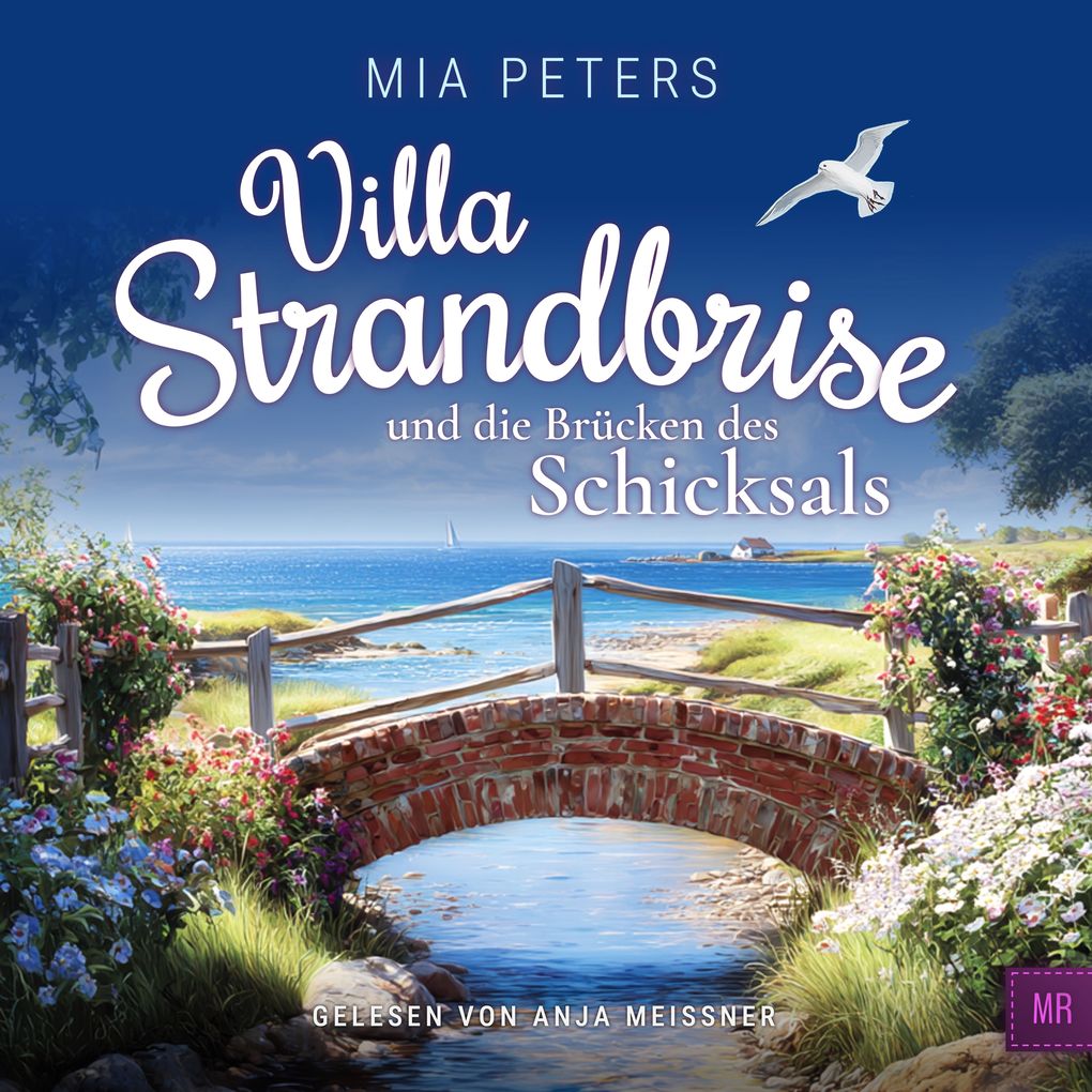 Villa Strandbrise und die Brücken des Schicksals