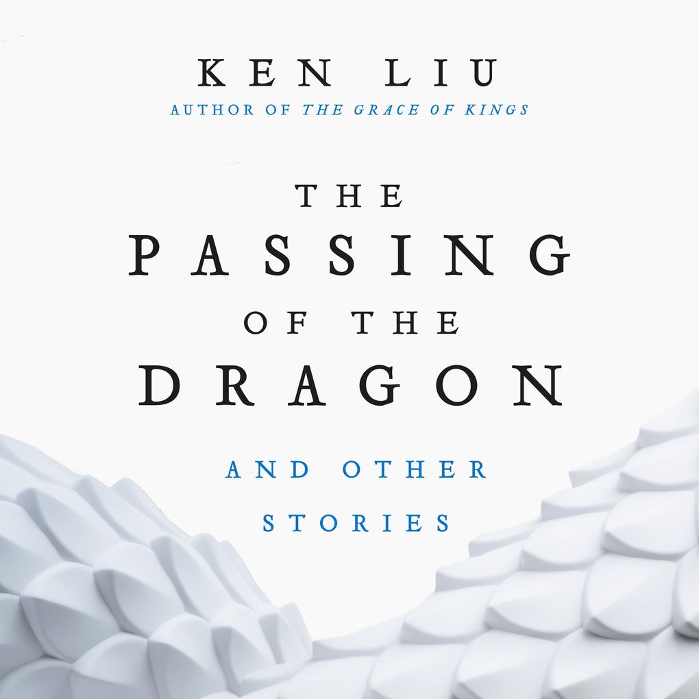 The Passing of the Dragon and Other Stories