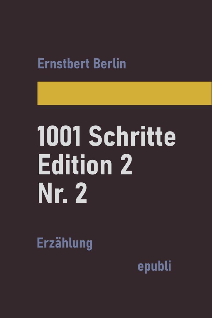 1001 Schritte - Edition 2 - Nr. 2