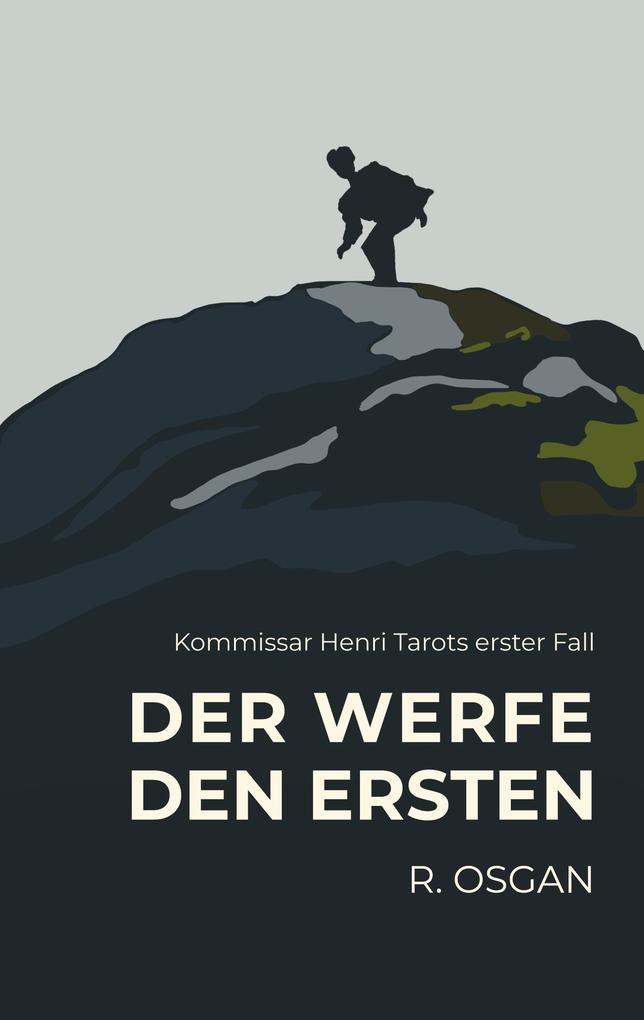 Der werfe den Ersten