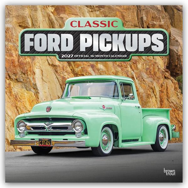 Classic Ford Pickups 2027 - 16-Monatskalender