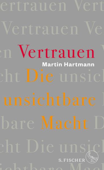 Vertrauen - Die unsichtbare Macht