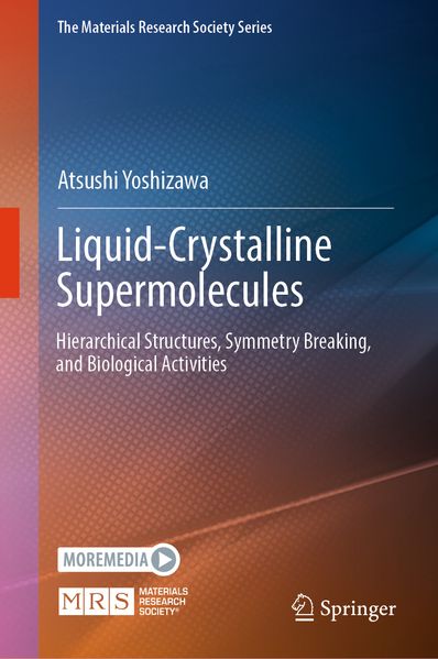 Liquid-Crystalline Supermolecules